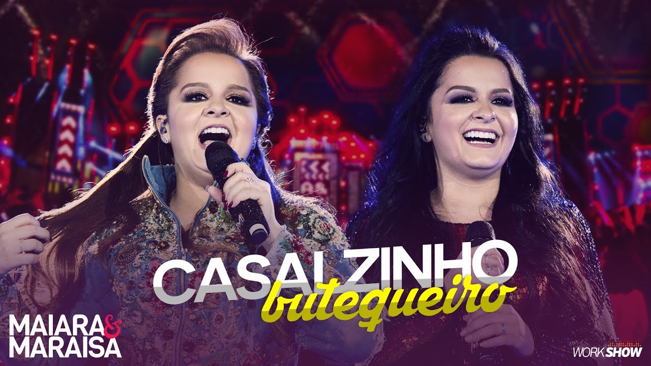 Maiara e Maraisa – Casalzinho Butequeiro - DVD Ao Vivo Em Campo Grande