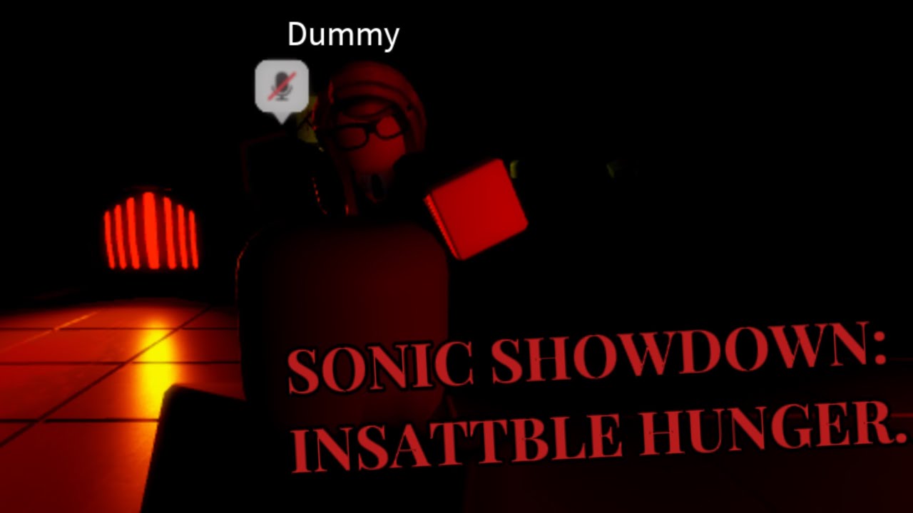 SONIC SHOWDOWN: INSATTBLE HUNGER. (STARVED'S DOMAIN THEME)