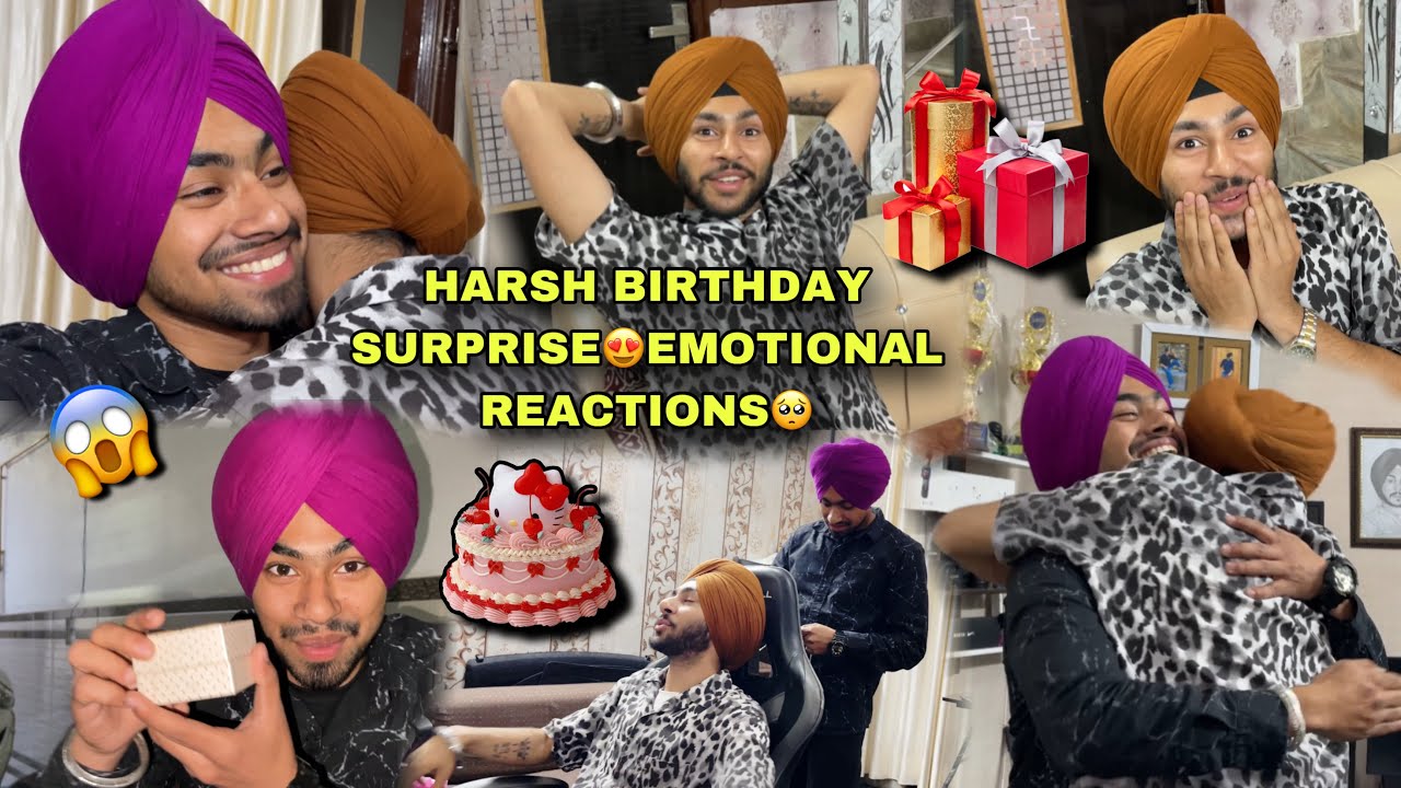 HARSH DA BIRTHDAY SURPRISE😍EMOTIONAL REACTIONS🥺KHUSH HOGYA PURA🥰HAPPY BIRTHDAY