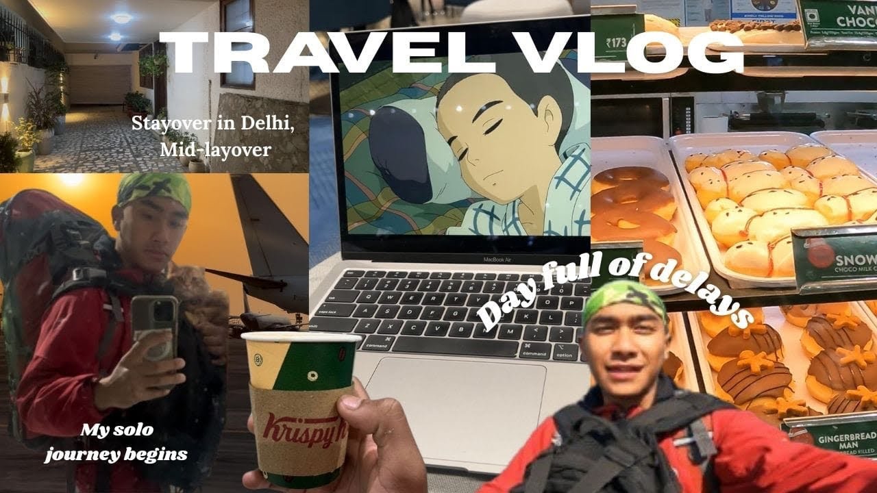 Ep. 1 | My Solo Journey Begins (Flight Delays & Delhi Layover)