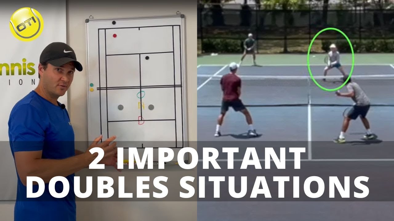 2 Important Doubles Situations