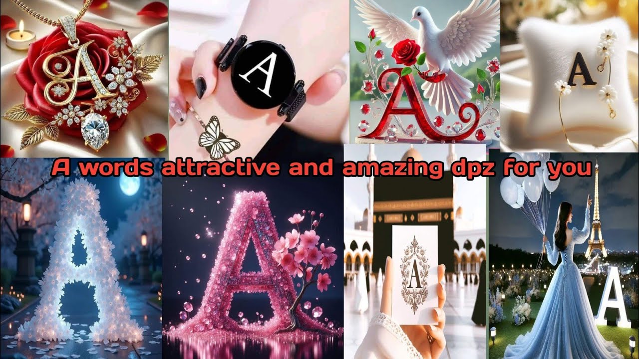  Amazing A words  dpz 💞 awesome dpz 