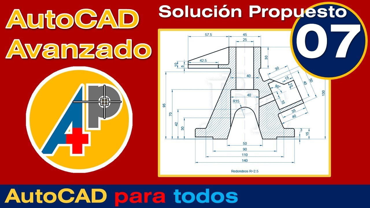 Solución Propuesto 07 - AutoCAD Avanzado