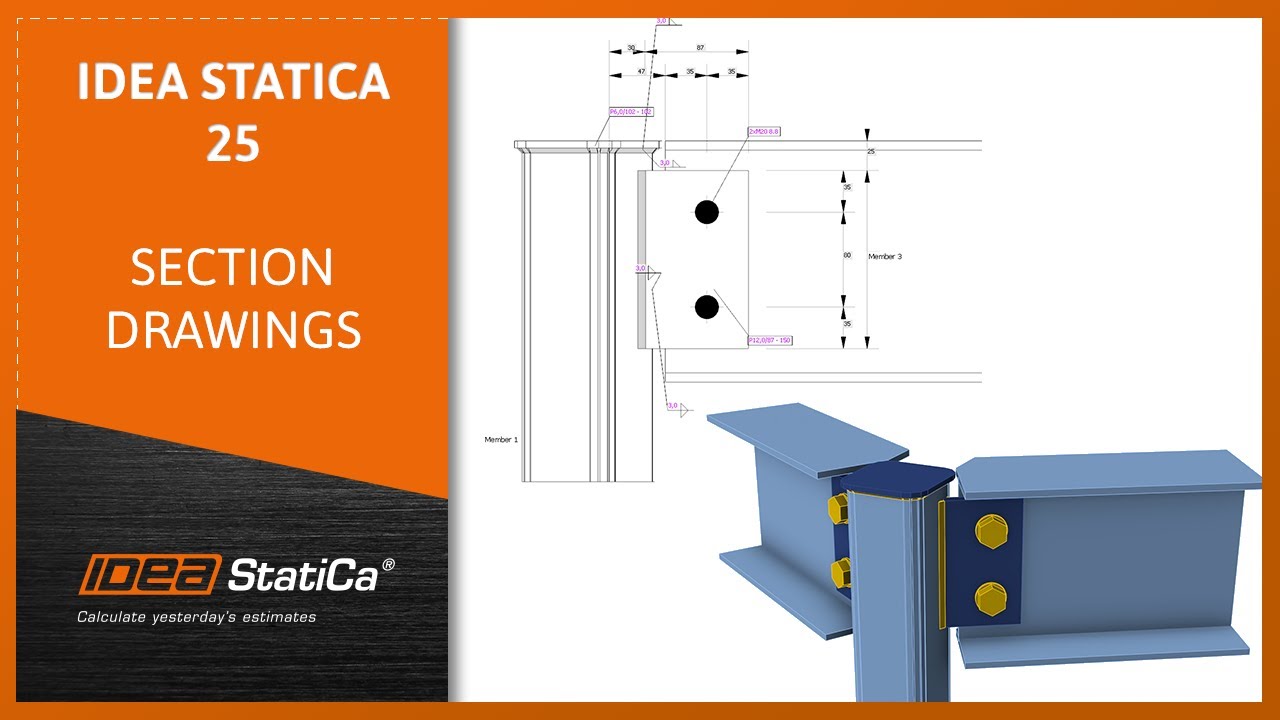IDEA StatiCa 25: Section drawings