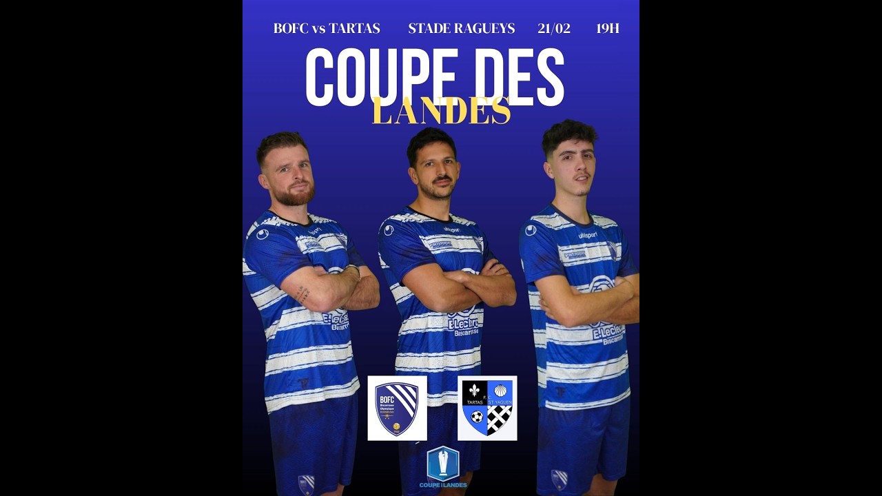 BOFC SENIORS A - COUPE DES LANDES -  BOFC / TARTAS