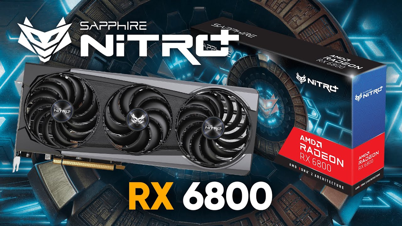 SAPPHIRE NITRO+ AMD Radeon™ RX 6800 Performance & Features Overview!