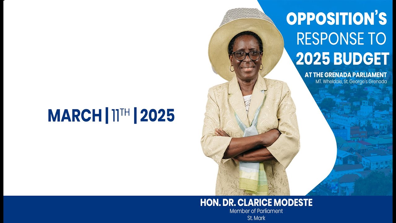 SPECIAL BROADCAST | BUDGET RESPONSE 2025 - HON. DR CLARICE MODESTE