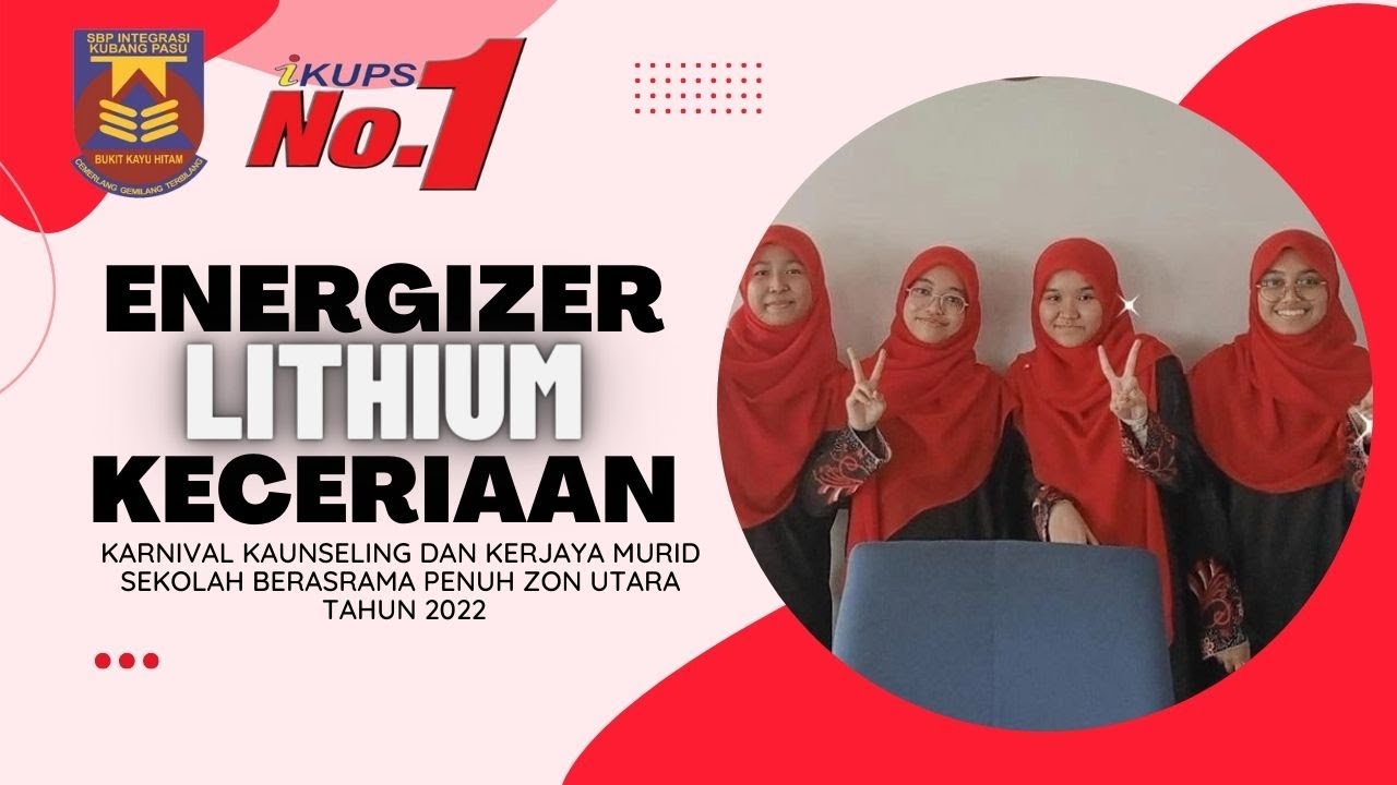 ENERGIZING LITHIUM KECERIAAN | KARNIVAL KAUNSELING DAN KERJAYA MURID SBP ZON UTARA TAHUN 2022