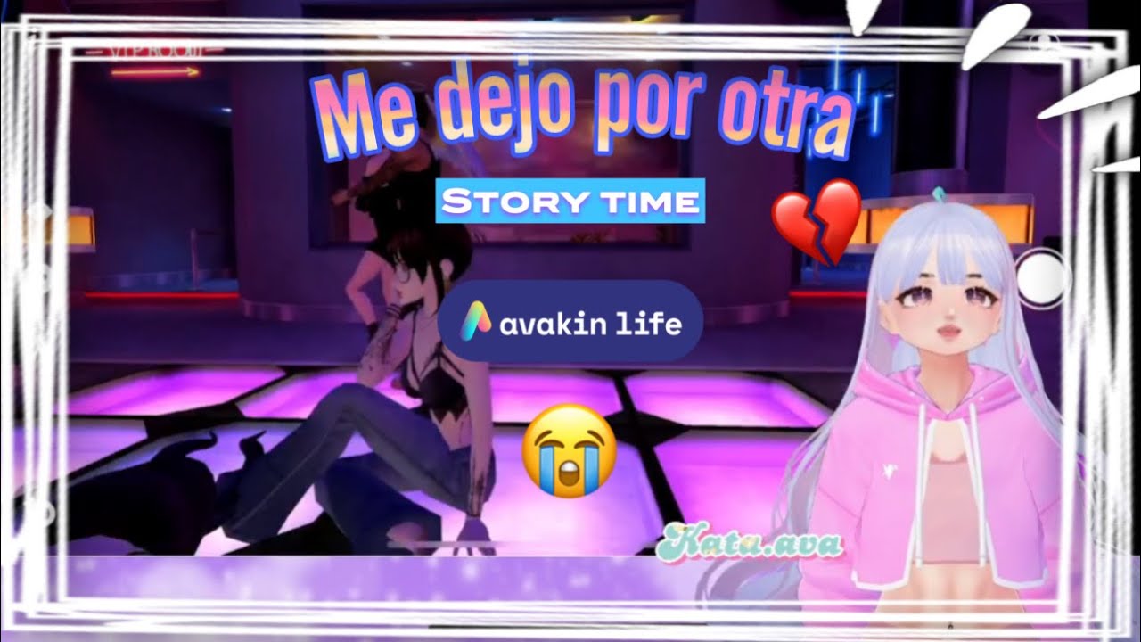 LA PRIMERA VEZ QUE ME ROMPIERON EL CORAZON EN AVAKIN LIFE / ROL #kataline98 #kataava