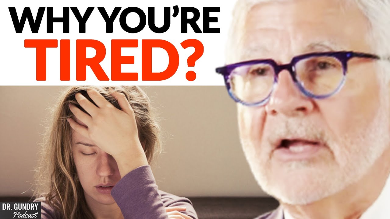 Does MINERAL DEFICIENCY Cause Occasional FATIGUE? | Dr. Steven Gundry