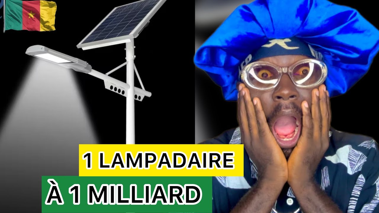 CAMEROUN 🇨🇲 : 21.000 LAMPADAIRES à 21 MILLIARDS 😳
