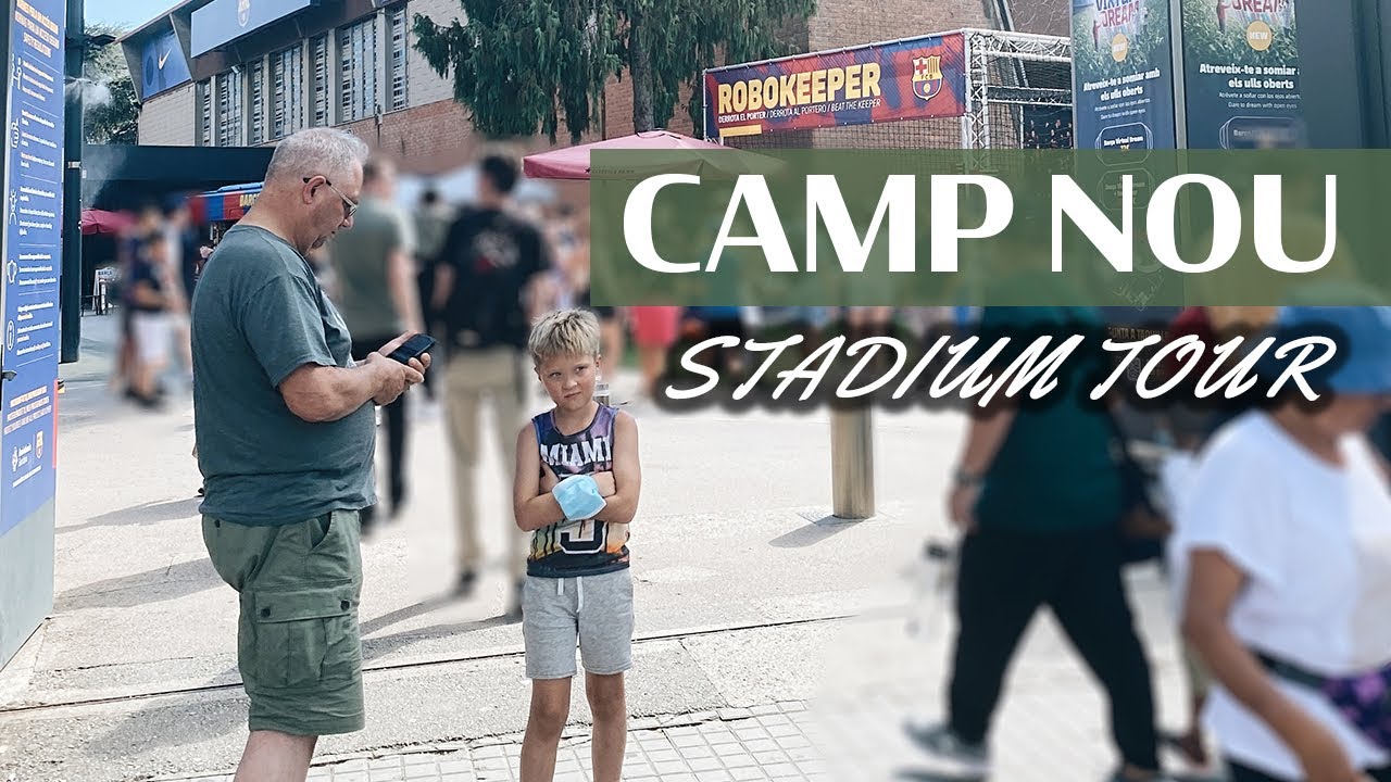 FC Barca | Camp Nou Stadium Tour | Full Tour of the Barcelona FC Stadium