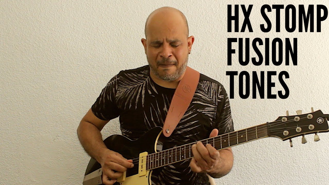 HX STOMP FUSION TONES