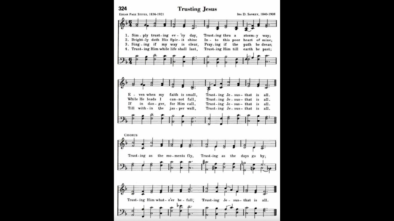 RHC 324:  Trusting Jesus (singing)