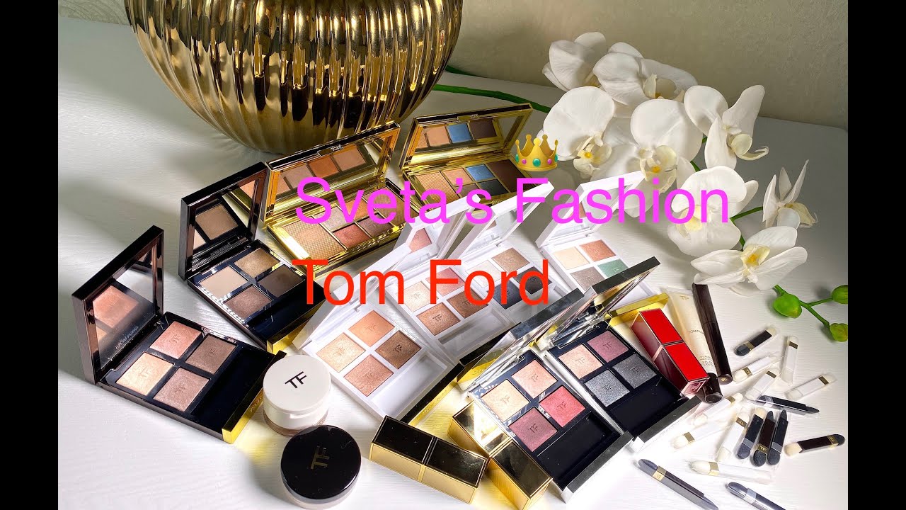 Tom Ford EyeShadow collection ✨😍✨ Тени Tom Ford отзыв