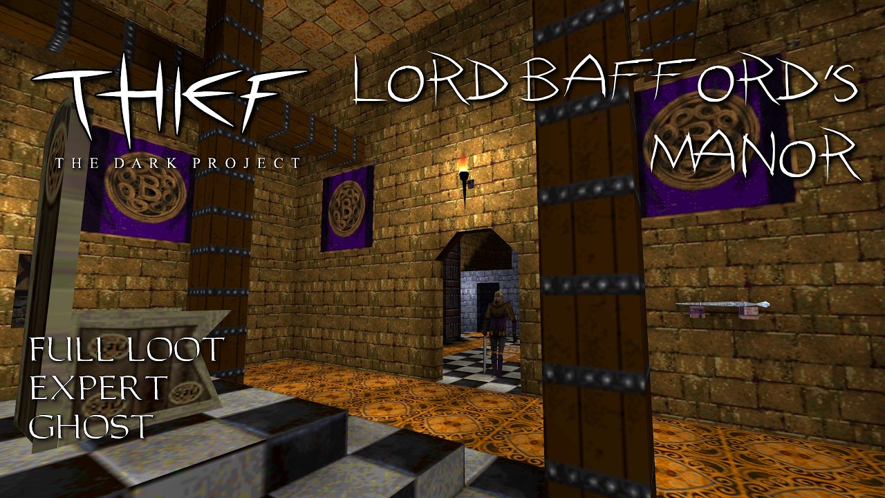 Thief: The Dark Project - 1: Lord Bafford's Manor - Full Loot Walkthrough/Ghost (Segmented)