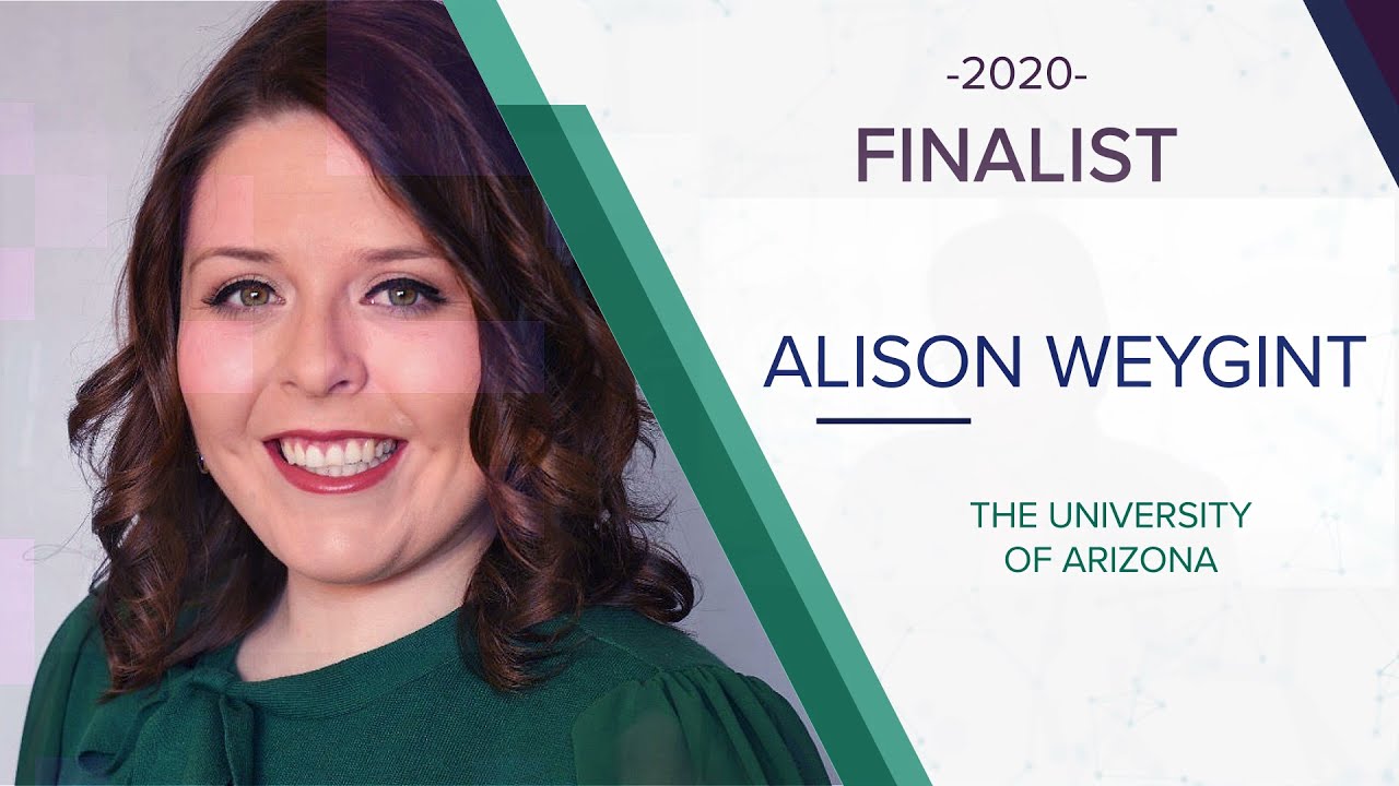 2020 NPCC FINALIST - ALISON WEYGINT - THE UNIVERSITY OF ARIZONA