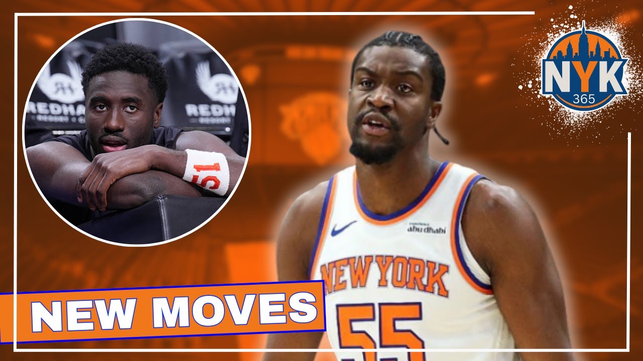 Knicks Make MULTIPLE Moves...