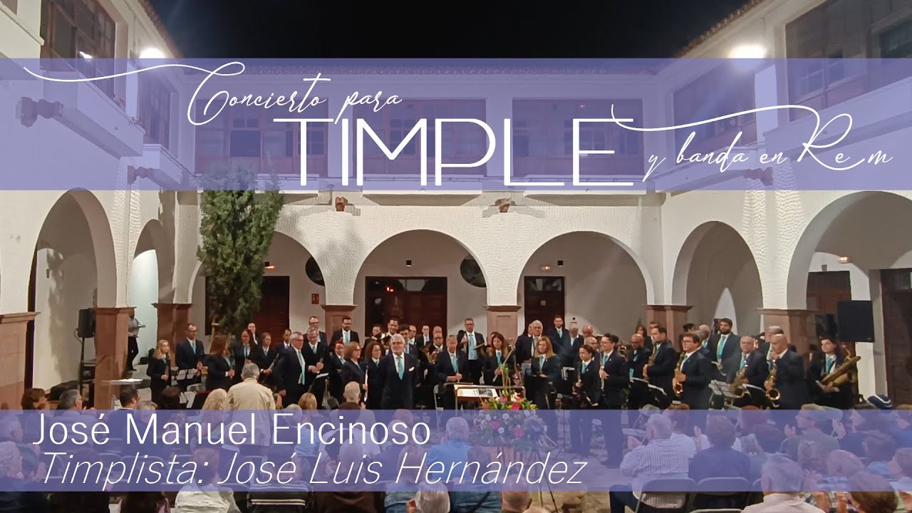 CONCIERTO para TIMPLE y Banda en Re menor - José Manuel Encinoso.