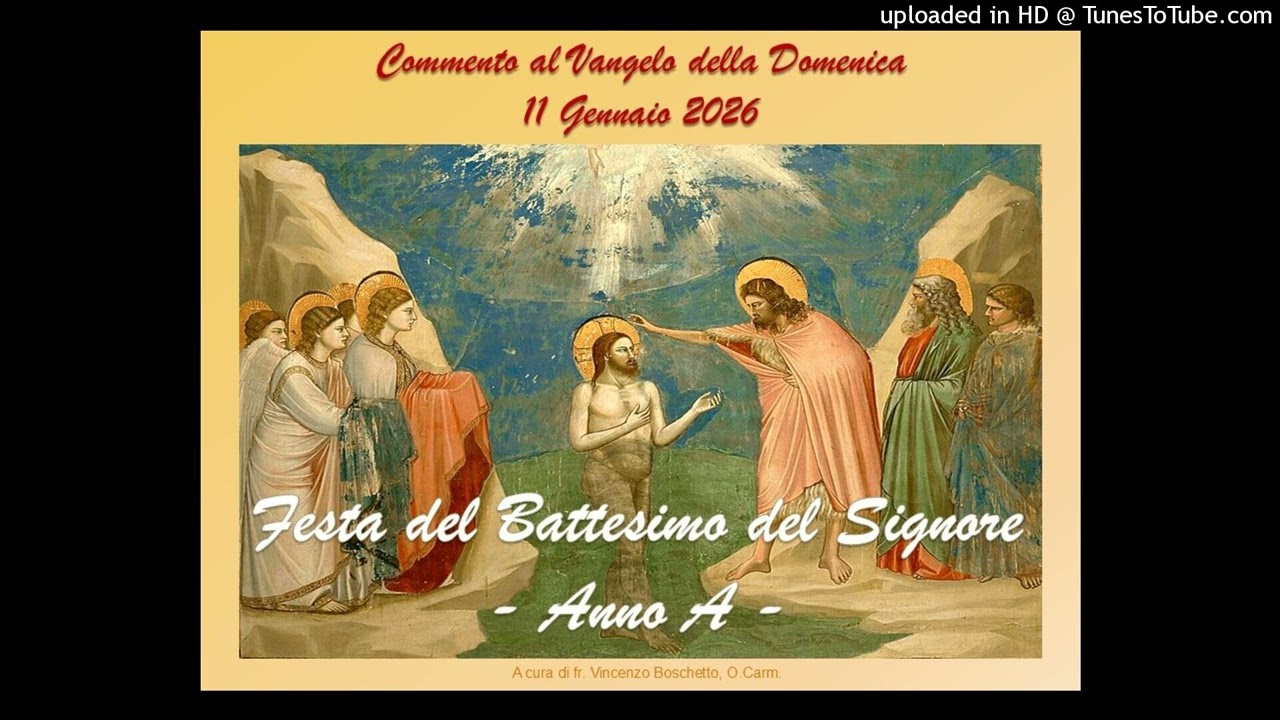 BATTESIMO DEL SIGNORE ANNO A