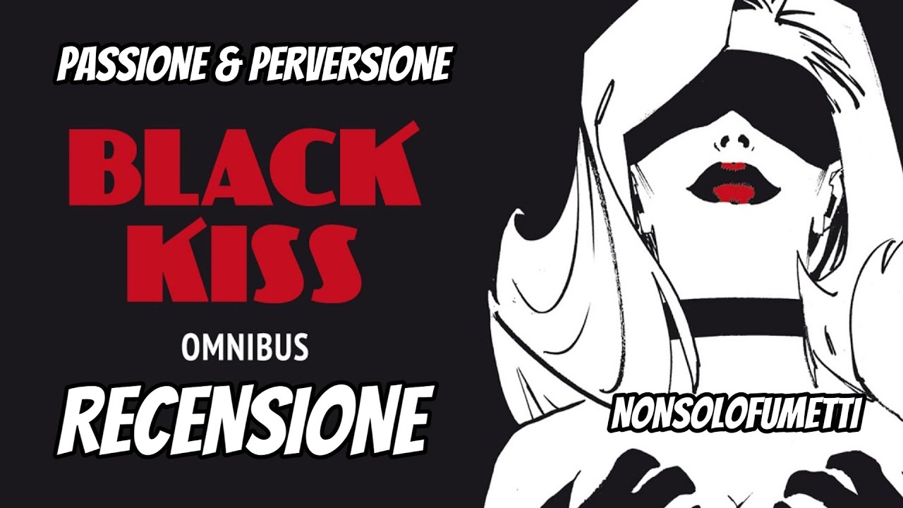 Recensione BLACK KISS OMNIBUS di Howard Chaykin - Passione & Perversione