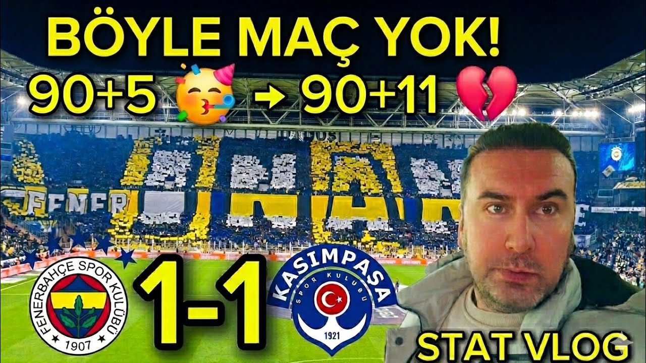 90+5'TE SEVİNDİK, 90+11'DE YIKILDIK! | Fenerbahçe 1-1 Kasımpaşa | Maç Vlog | 23.02.2026