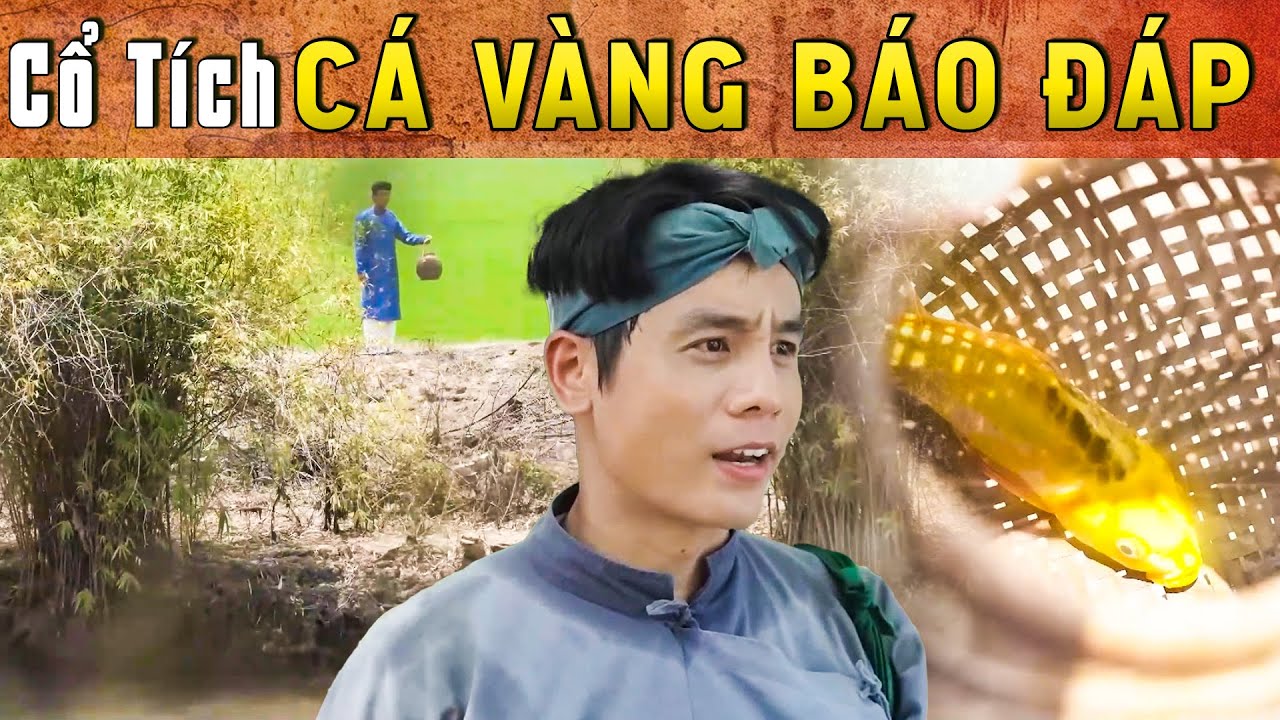CỔ TÍCH MỚI 2025 - CÁ VÀNG BÁO ĐÁP | Phim truyện cổ tích hay nhất | Cổ tích Việt Nam 2025