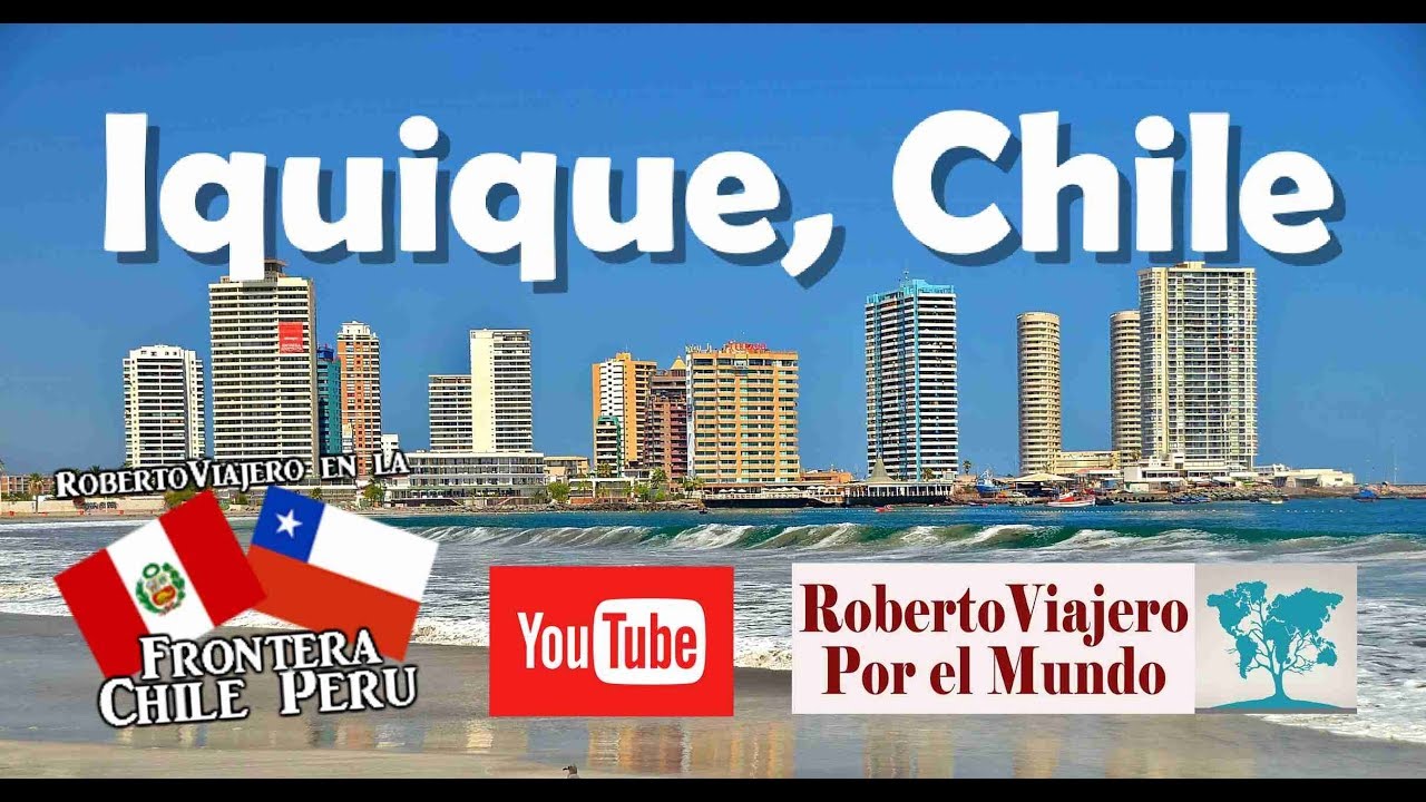Un peruano visita Iquique | Chile
