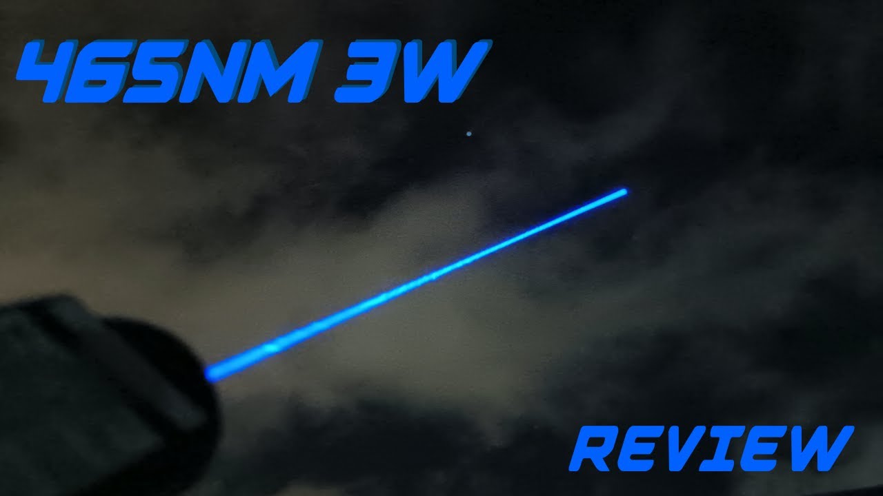 465T-3500 (3W 465nm) Blue Laser Pointer Review