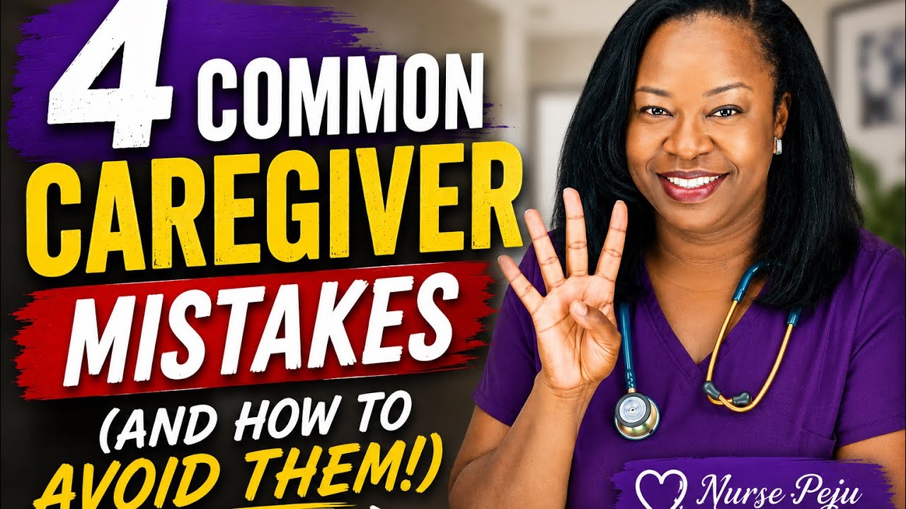 4 Common Mistakes Home Care Caregivers Make ( How to Avoid Them) #nursepeju #caregiver #home 