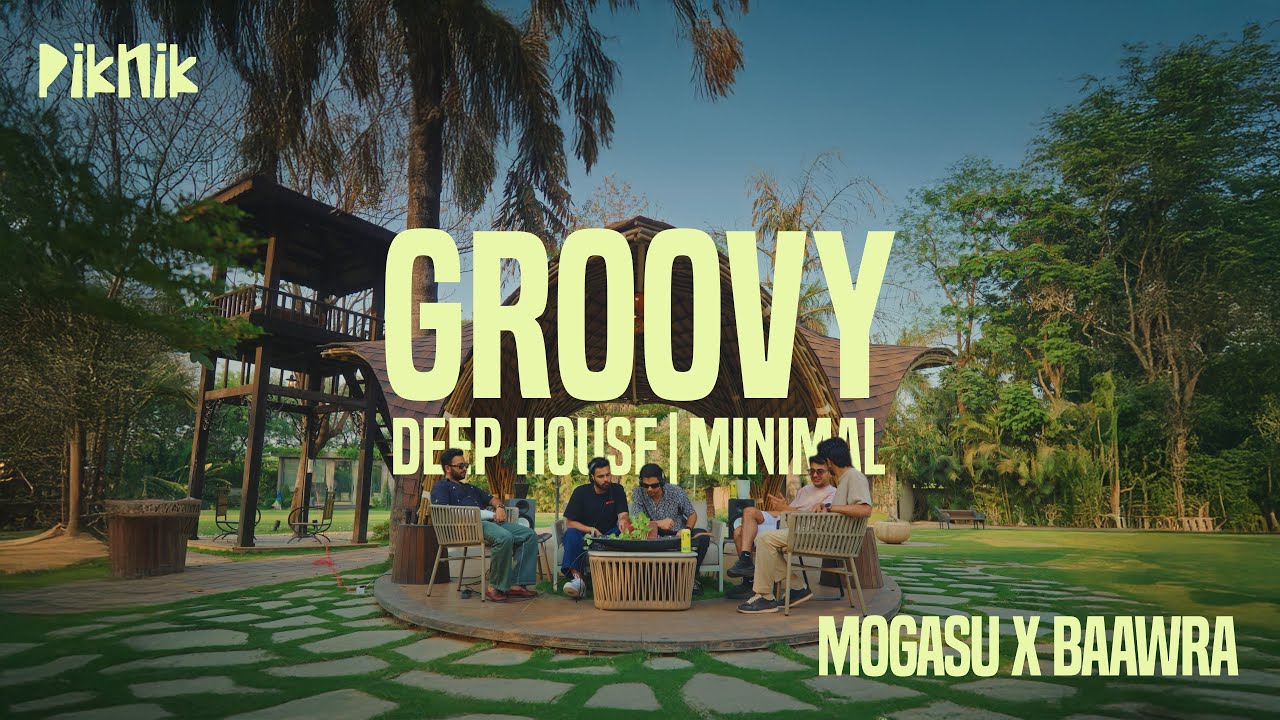 Groovy Deep House & Minimal Set | ft Baawra x Mogasu | Piknik Ep. 005