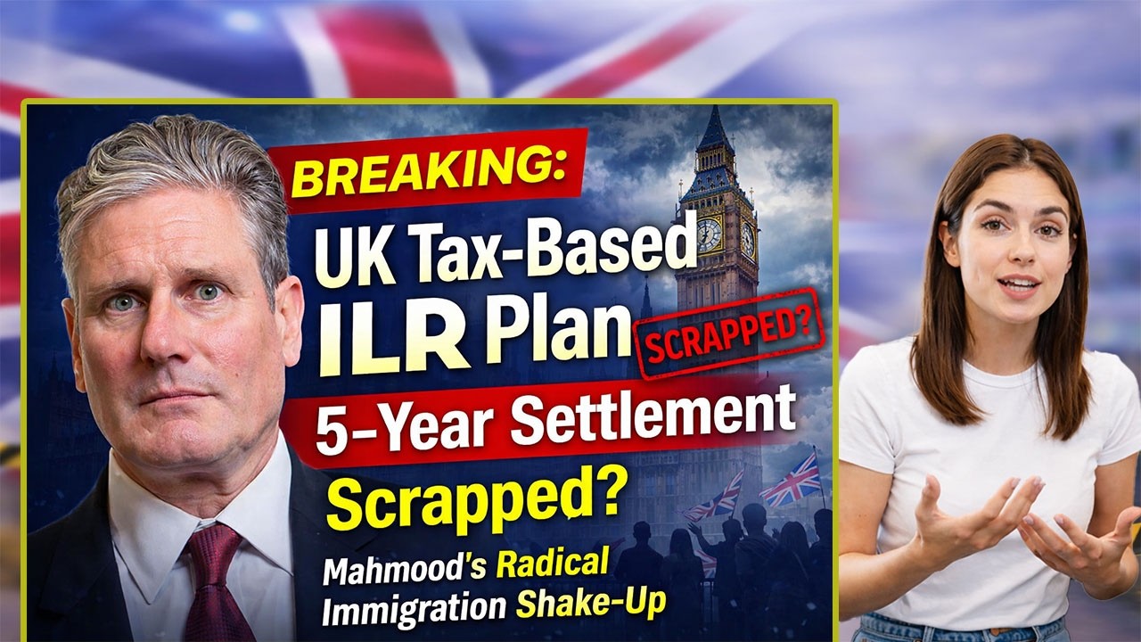 BREAKING: UK Tax-Based ILR Plan|5-Year Settlement Scrapped? |Mahmood’s Radical Immigration Shake-Up