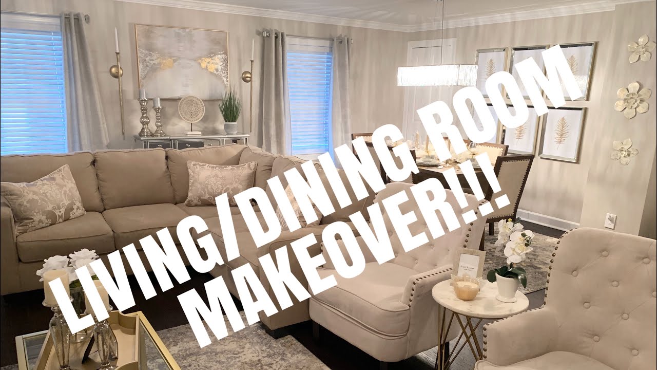AMAZING LIVING/DINING ROOM MAKEOVER! OPEN CONCEPT! GLAM MAKEOVER! (Z Gallerie, HomeGoods, Etc.)