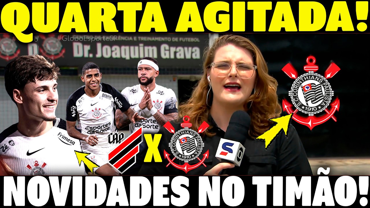 ACABOU DE SAIR!! DIA MOVIMENTADO NO TIMÃO! NOVIDADES NO CORINTHINAS! ÚLTIMAS NOTICIAS CORINTHIANS!