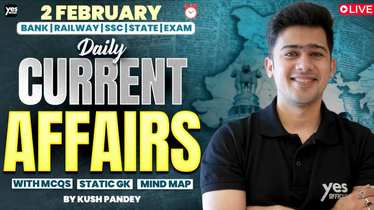 🔴 1-2 February 2026 | Daily Current Affairs | For Bank, Insurance & SSC Exams | Union Budget Special
