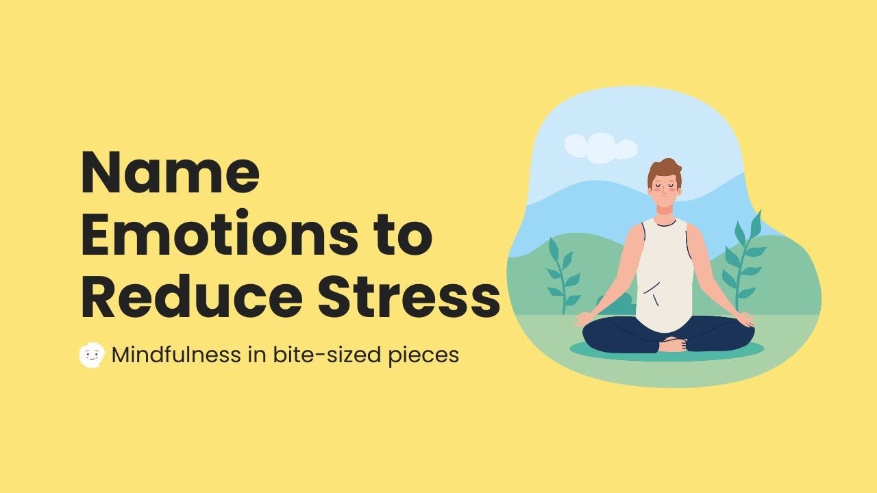 Emotion Naming | Emotional Balance | For Inner Calm