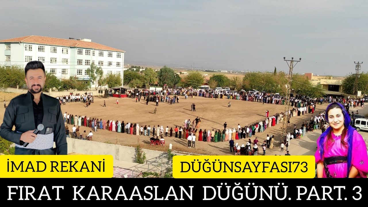 İmad Rekani Tayan Kerevan Aşireti Xezaye Köyü Fırat Karaaslan Düğünü Part 3 Ultra HD 4K Çekim