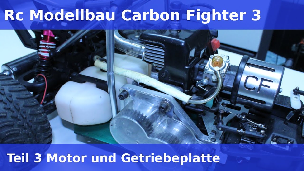 RC-Modellbau der Reely Carbon Fighter Teil 3 : Motor und Getriebeplatte