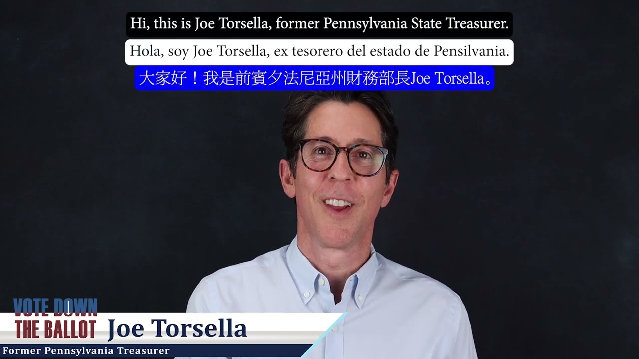 Joe Torsella - 2024 Vote Down the Ballot State Treasurer