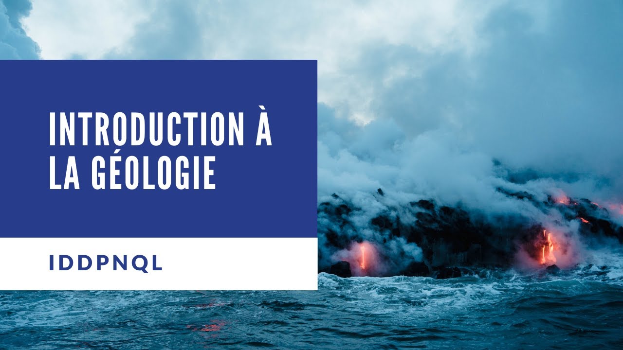 Géologie & secteur minier webinaire (1/12) - Introduction à la géologie