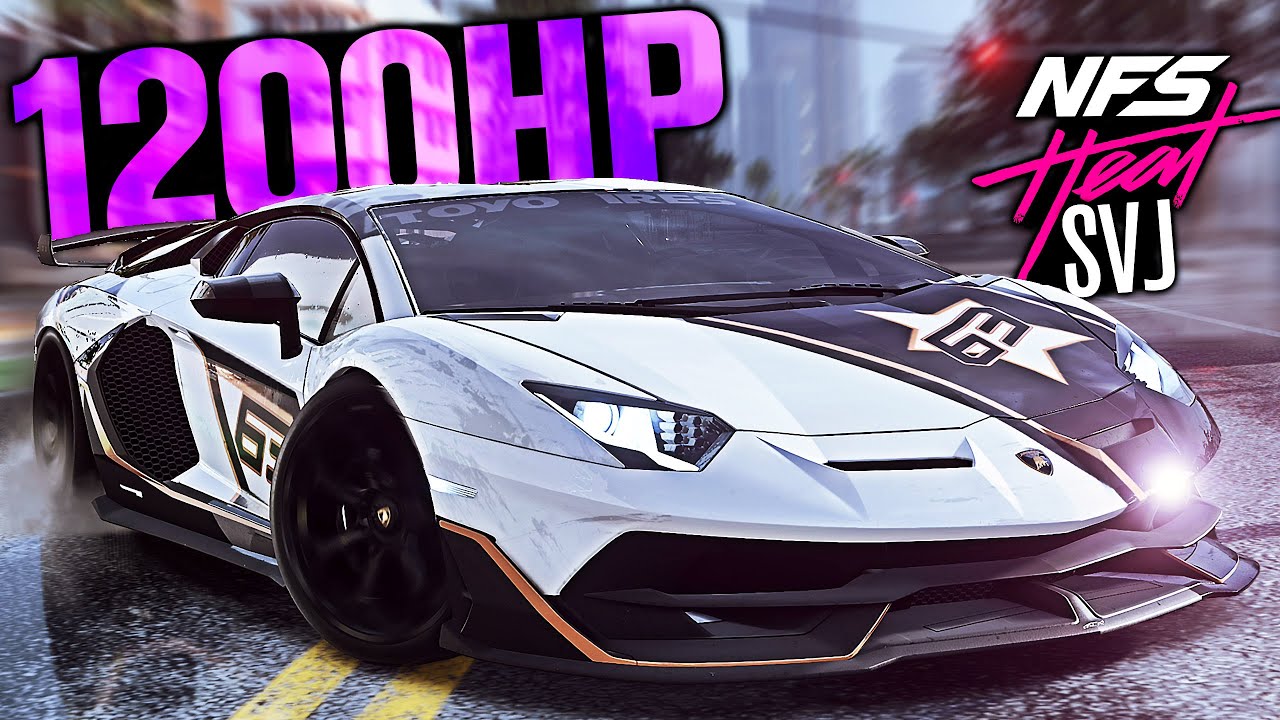 Need for Speed HEAT - Most EXPENSIVE Lamborghini! - 1200HP Aventador SVJ Customization!