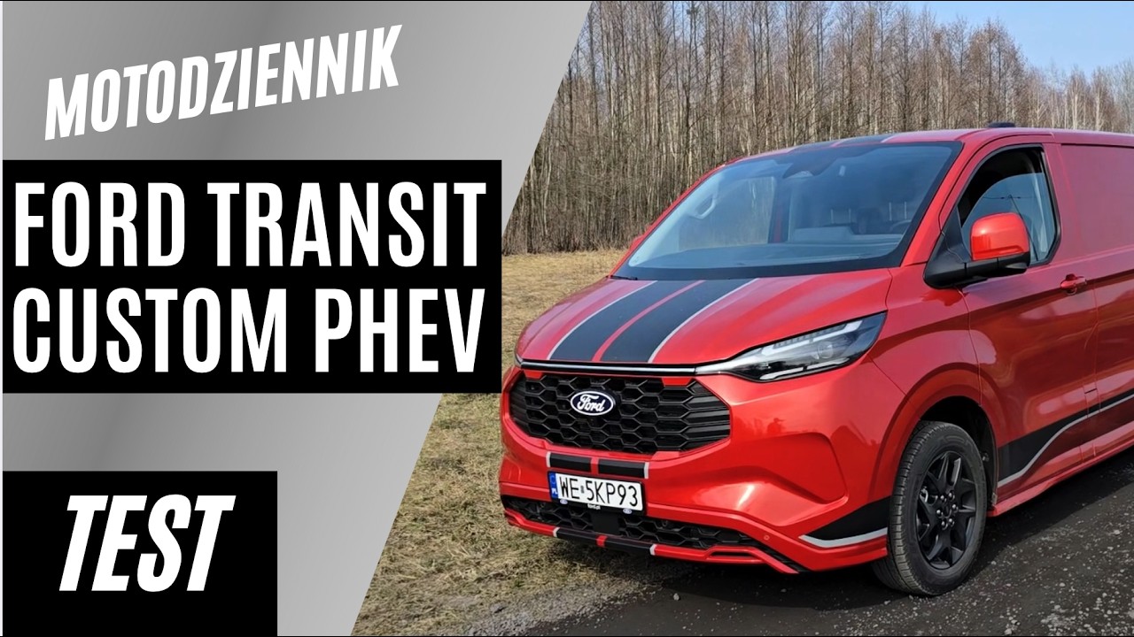 #Motodziennik test - Ford Transit Custom z hybrydą - W KOŃCU COŚ LEPSZEGO NIŻ DIESEL