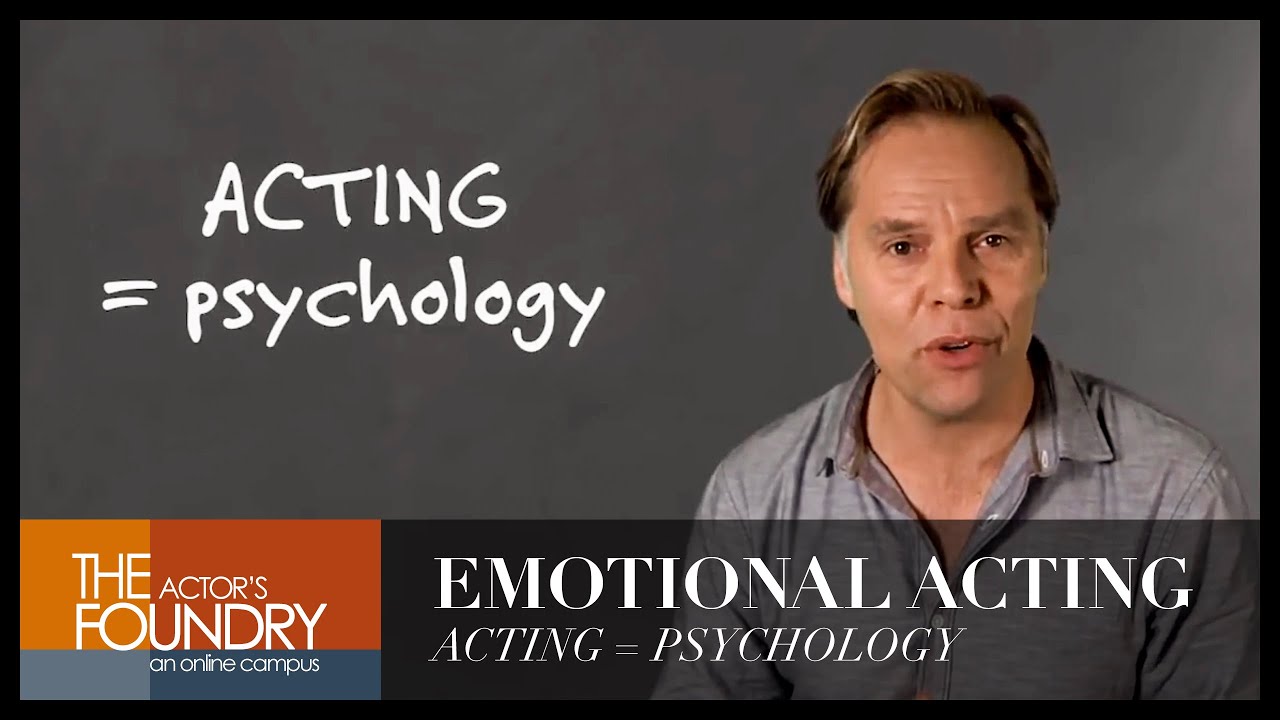 EMOTIONAL ACTING