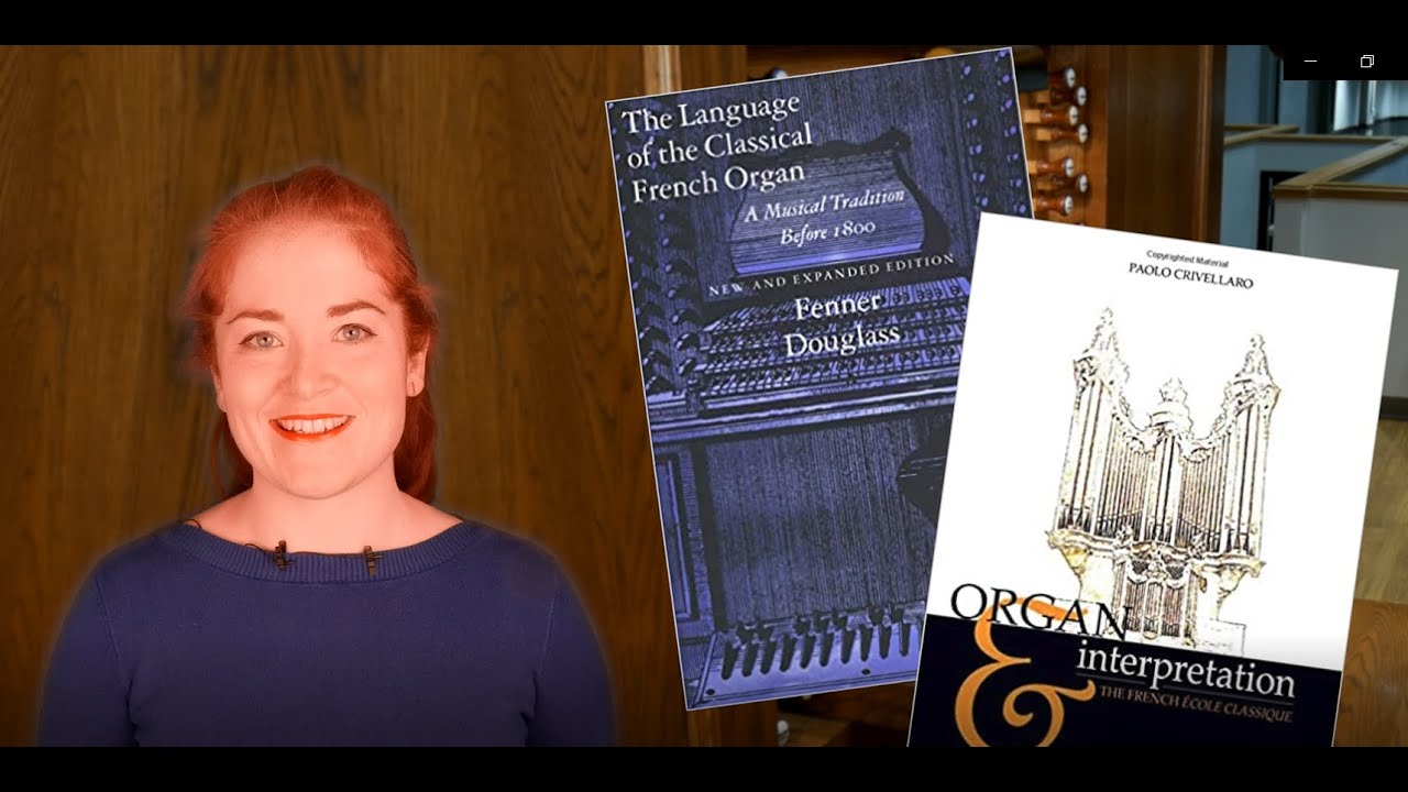 Introduction to French Classic Organ Music: François Couperin