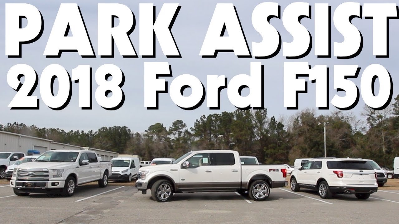 How to use Park Assist - 2018 Ford F150 King Ranch | DEMO & REVIEW