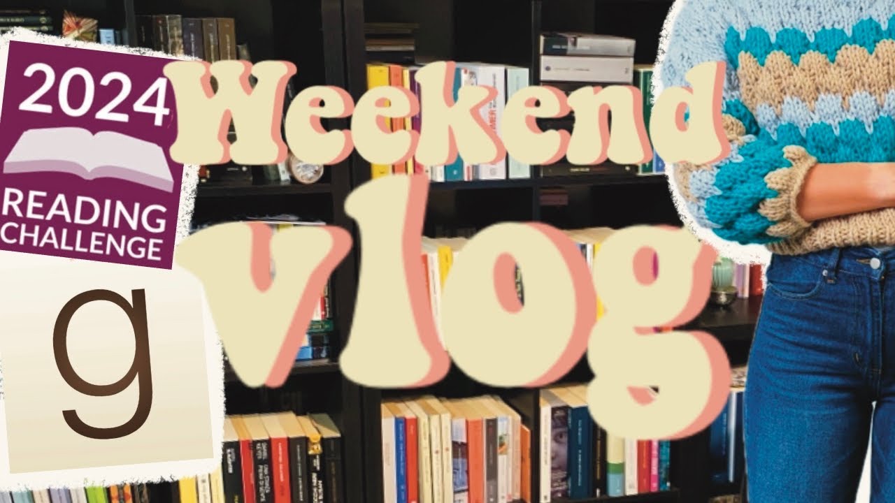 VLOG 📚🧶// un weekend con me