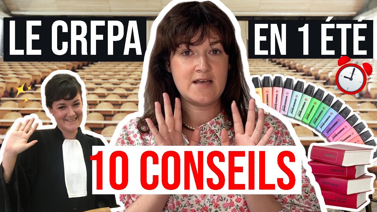 CRFPA 2025 - 10 CONSEILS POUR RÉVISER EN 2 MOIS