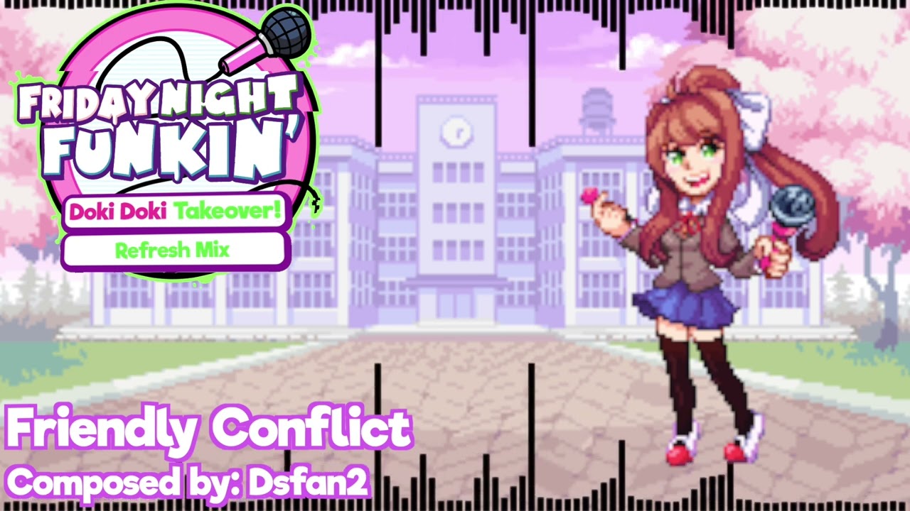 Friendly Conflict - Doki Doki Takeover Refresh Mix OST