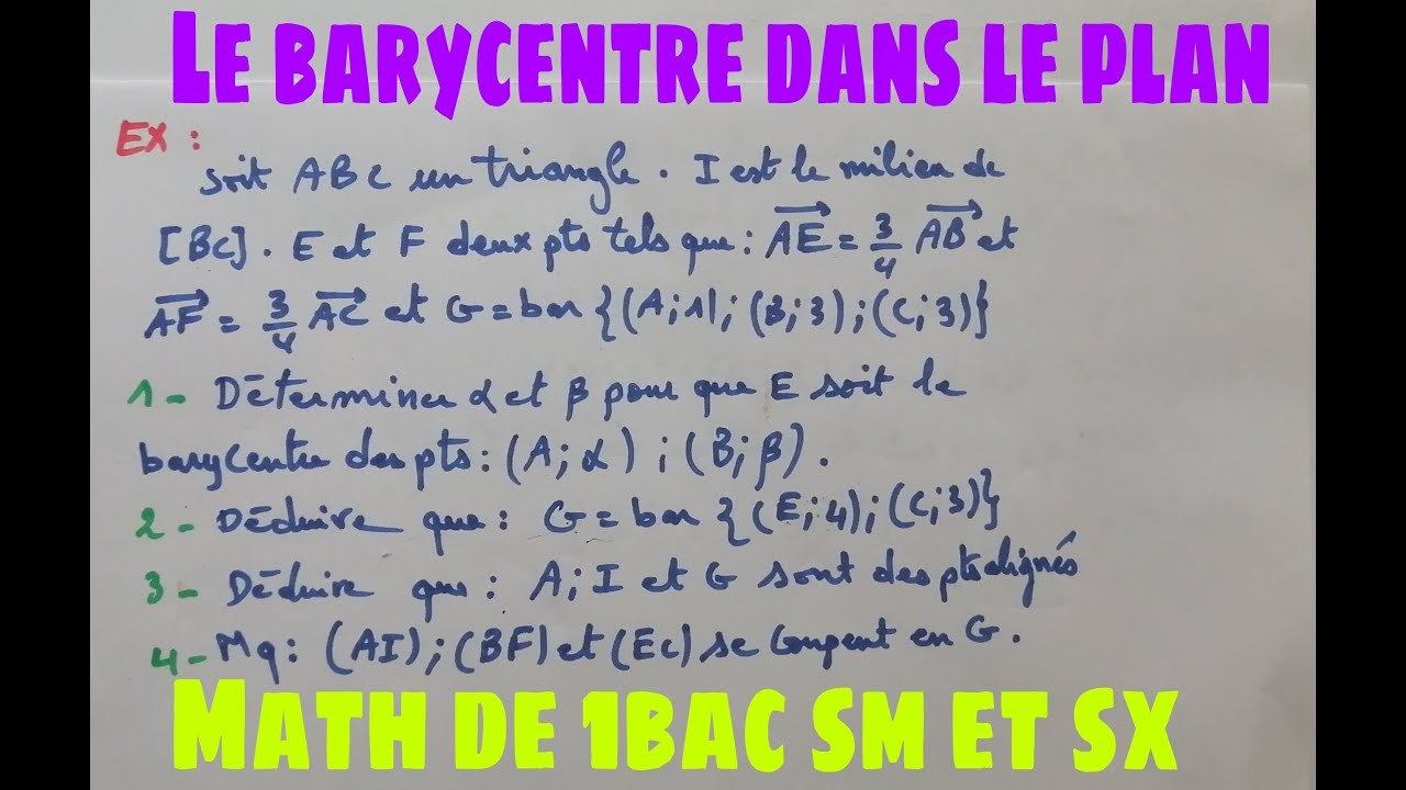 exercice se pose ds les controles  sur le barycentre ds un plan ..math 1bac sm et sx