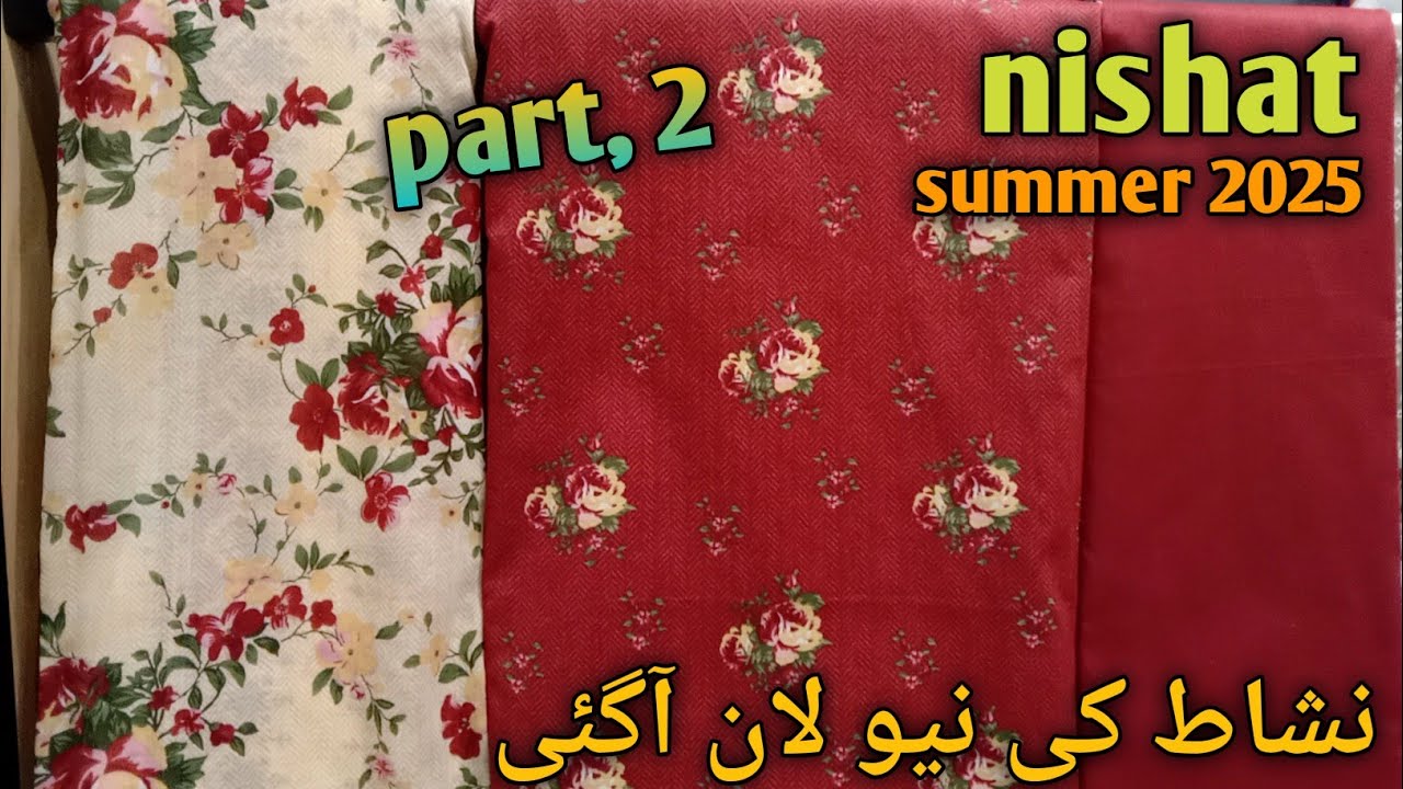 nishat new summer collection 2025 // Nishat summer collection 2025